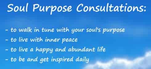 “Transformative Soul Purpose Guidance in Bristol, UK & also worldwide, lets you discover your Life’s Mission and Purpose through:” Soul Purpose Consultations: to walk in tune with your soul's purpose, to live with inner peace, to live a happy and abundant life, to be and get inspired daily, text over clouds